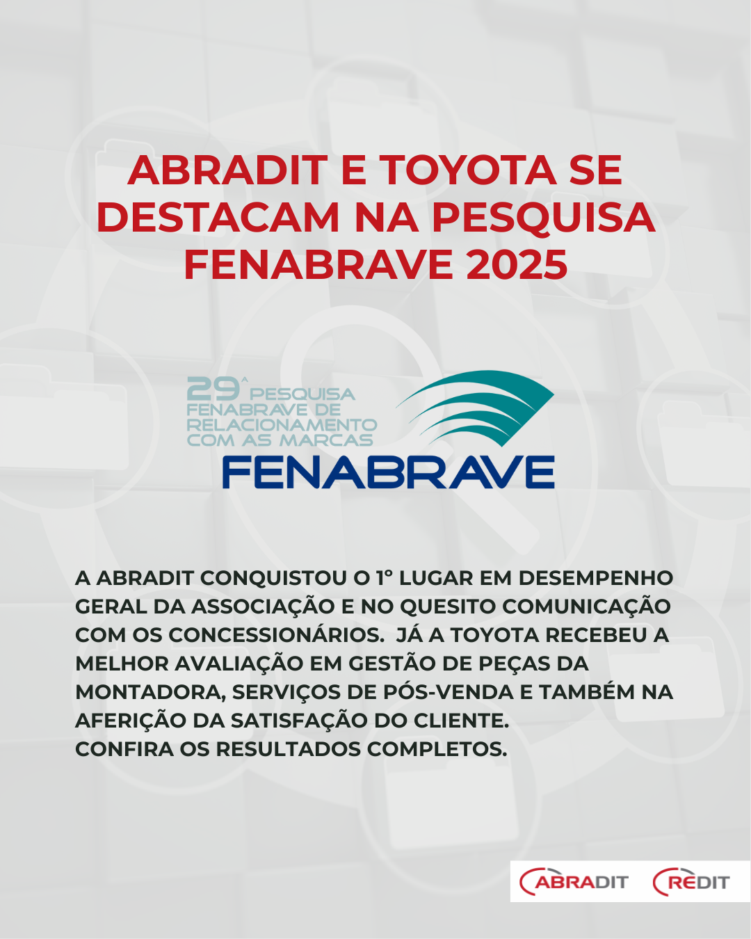 ABRADIT e Toyota se destacam na Pesquisa Fenabrave 2025