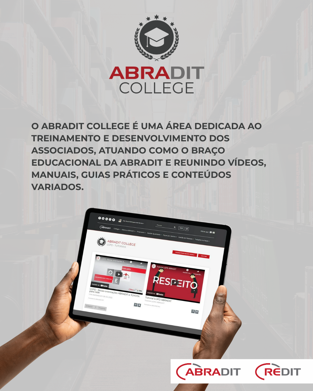 ABRADIT College – Capacitação e Desenvolvimento da Rede